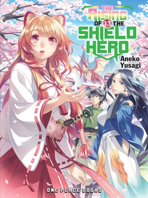 cover image of The Rising of the Shield Hero, Volume 13